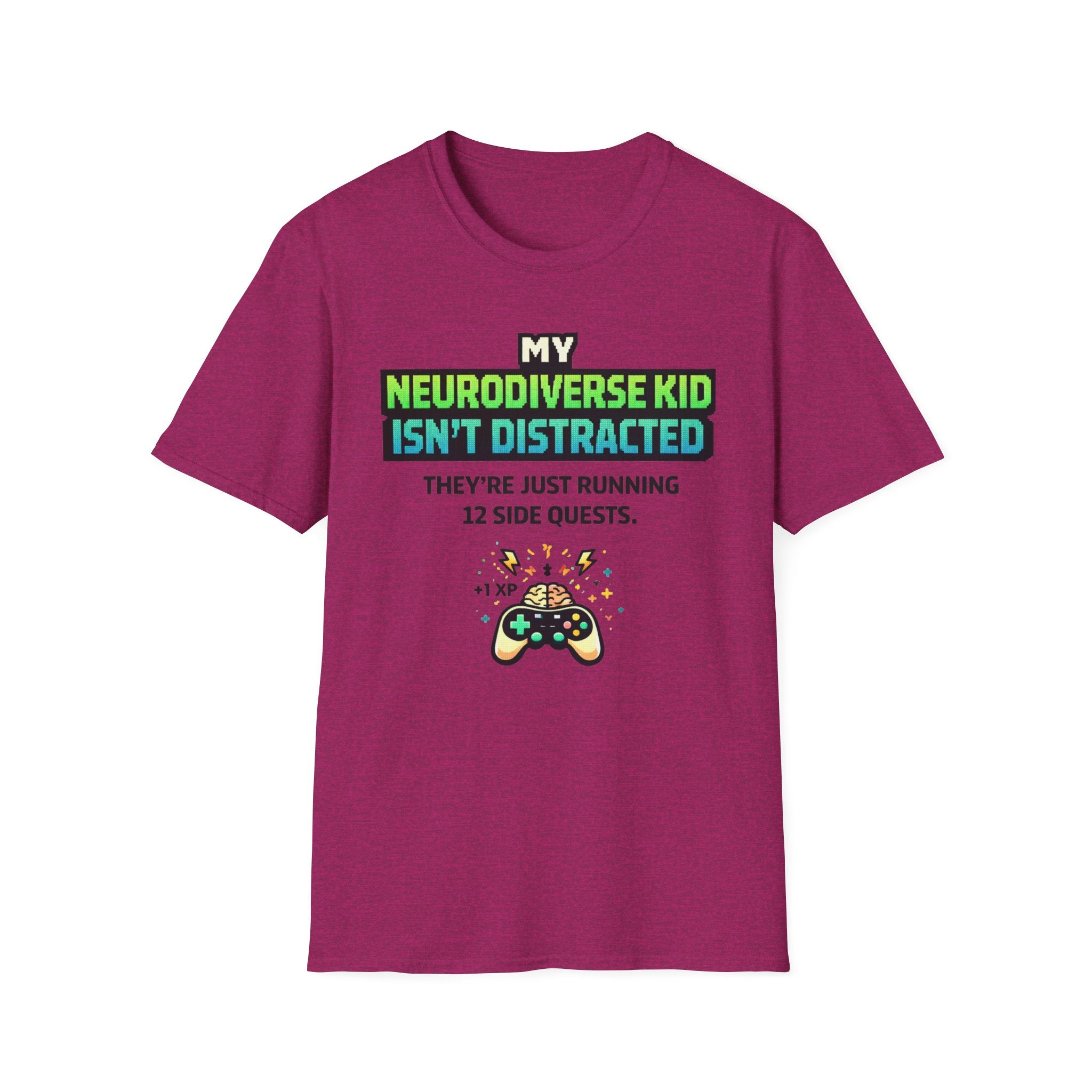 My Neurodiverse Kid Isn't Distracted They're Just Running 12 Side Quests T-Shirt
