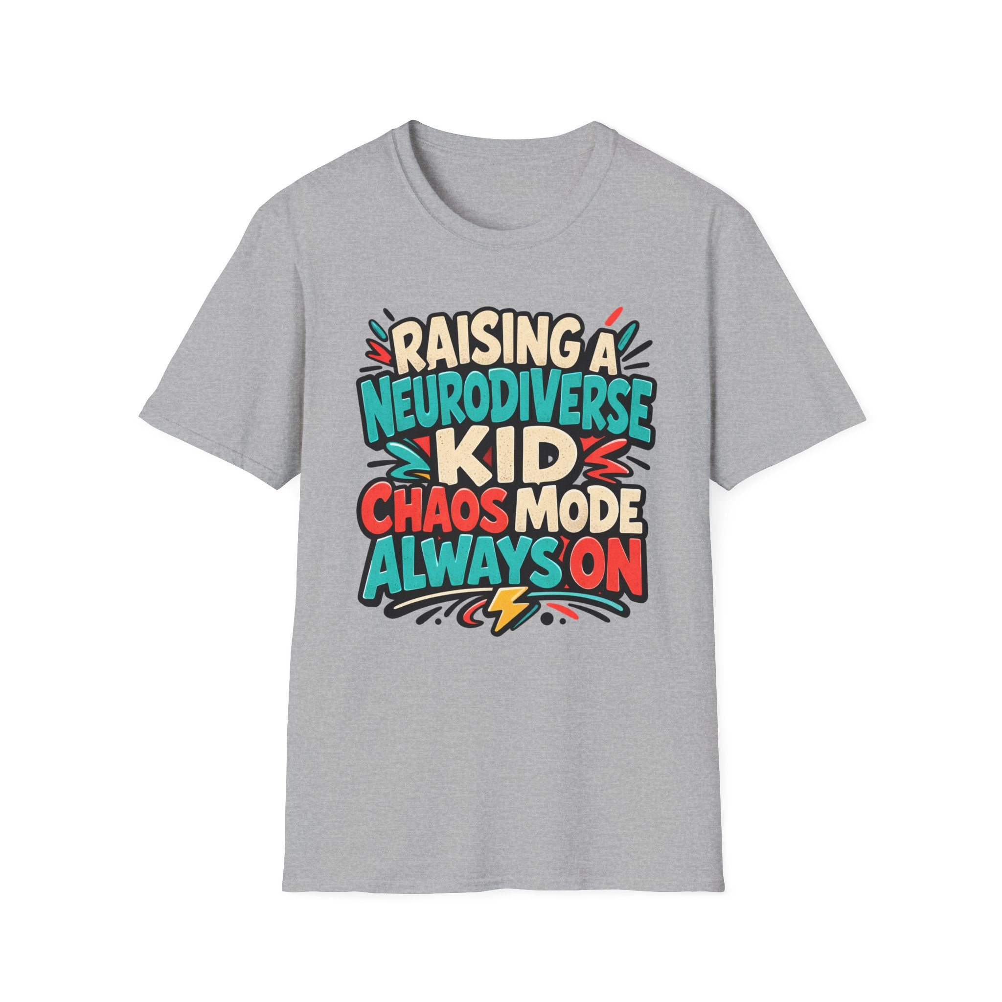 Raising a Neurodiverse Kid Chaos Mode Always On T-Shirt