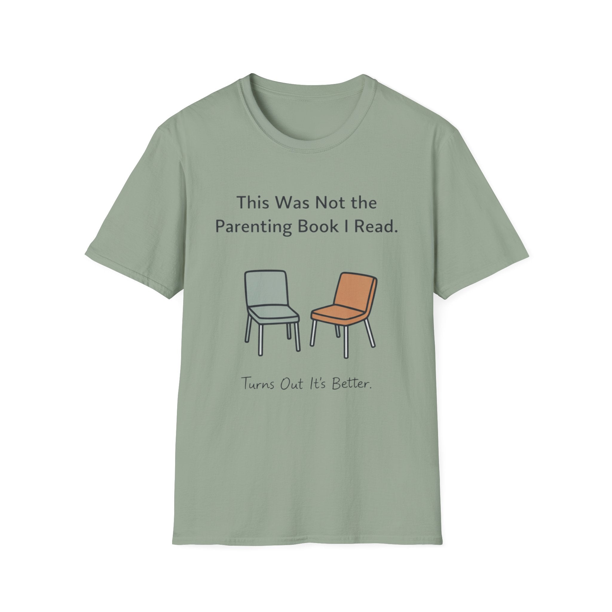 This Was Not The Parenting Book I Read T-Shirt