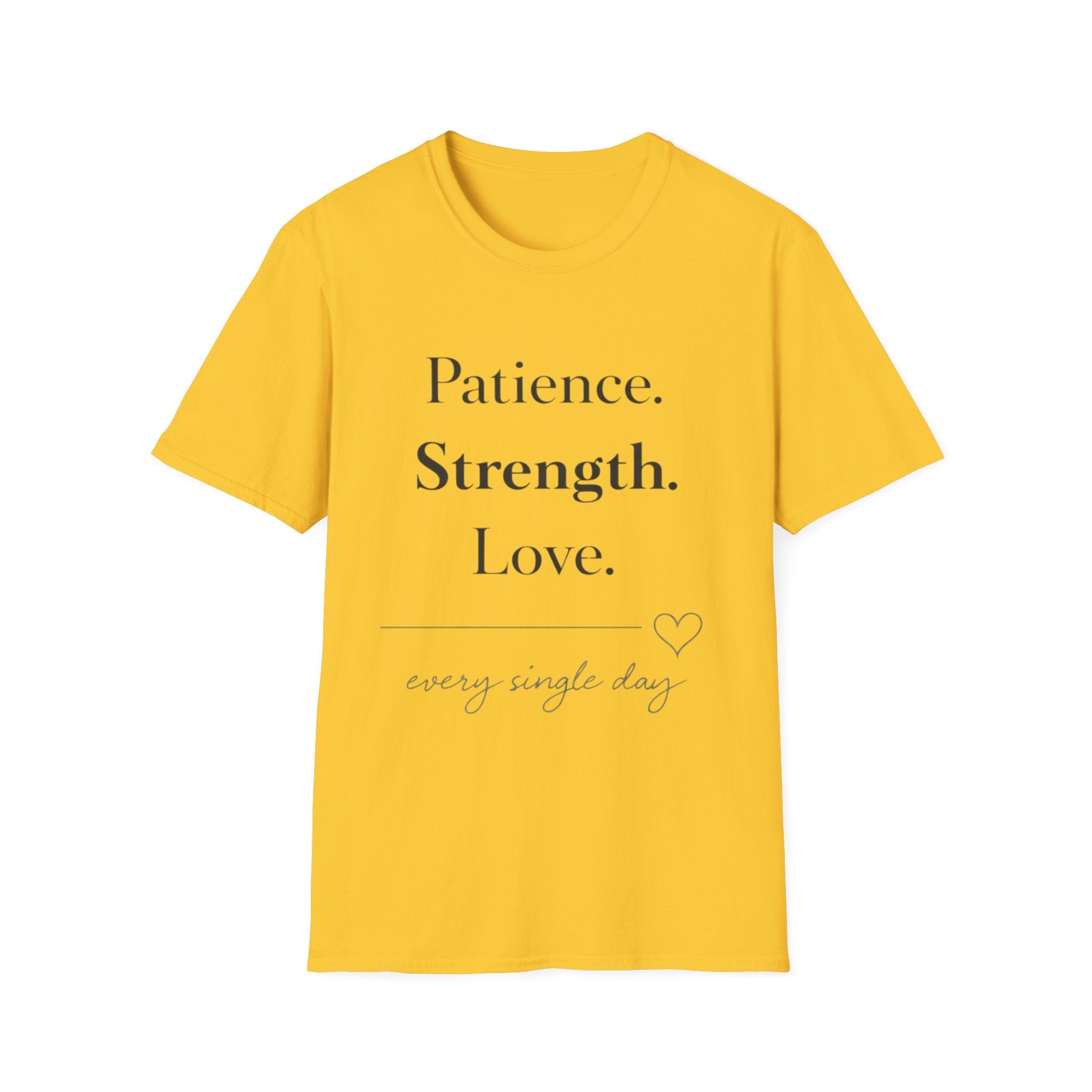 Patience Strength Love T-Shirt