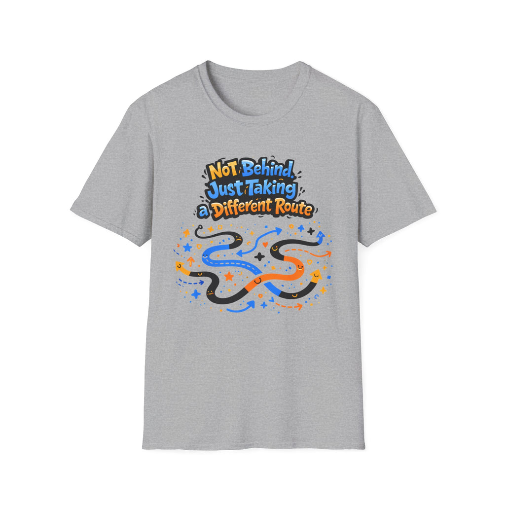 Not Behind Just Taking a Different Route T-Shirt