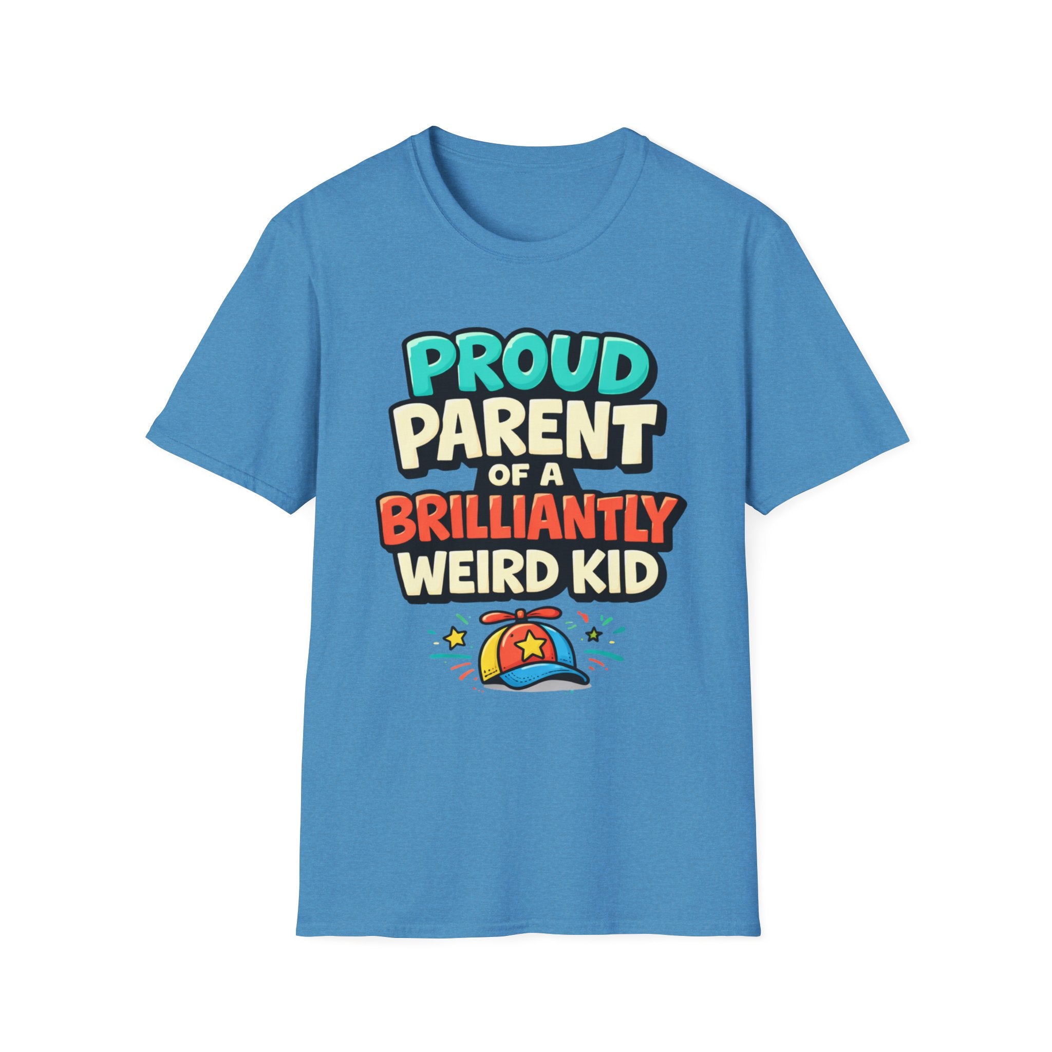 Proud Parent of a Brilliantly Weird Kid T-Shirt